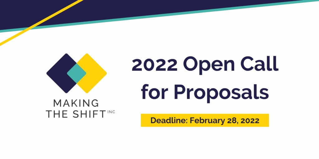 Open call for submission for Making the Shift grant