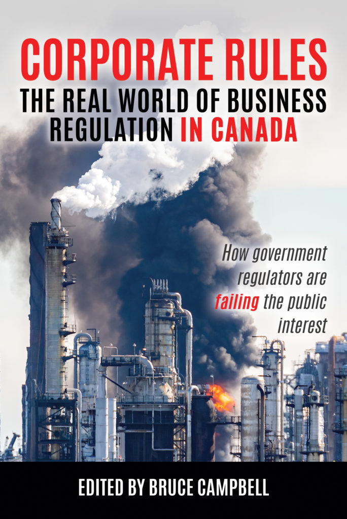 Book cover for Corporate Rules: The Real World of Business Regulation in Canada
