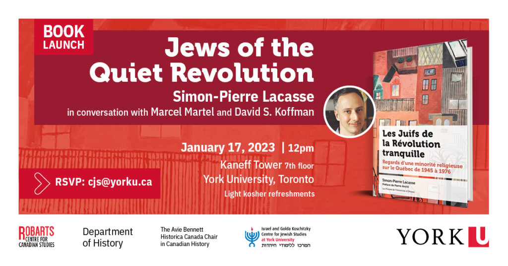Book launch banner: Jews of the Quiet Revolution by Simon Pierre-Lacasse, in conversation with Marcel Martel and David S. Koffman.