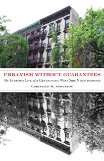 Urbanism Without Guarantees (2020) by Christian Anderson